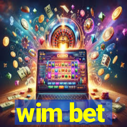wim bet